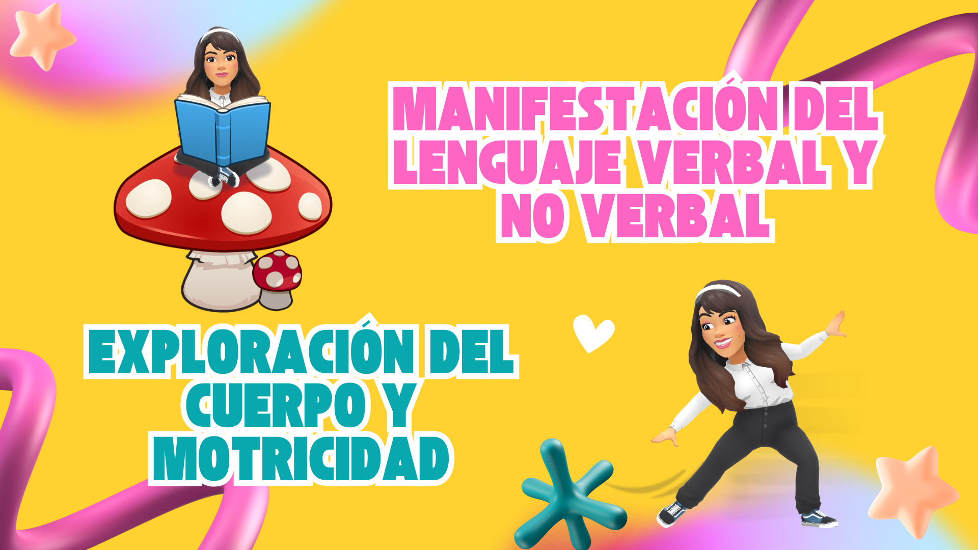 MATERNAL "A" - MANIFESTACIÓN DEL LENGUAJE VERBAL Y NO VERBAL / EXPLORACIÓN DEL CUERPO Y MOTRICIDAD - MAT25