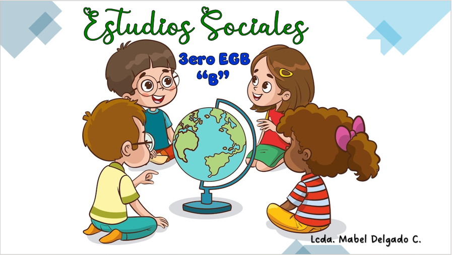 3RO. GRADO "B" - ESTUDIOS SOCIALES - MAT25