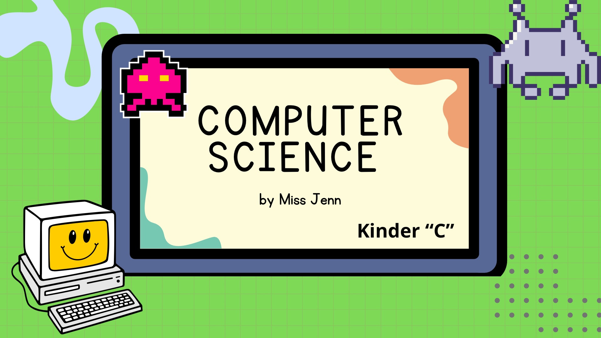 KINDER "C" - COMPUTER SCIENCE - MAT26