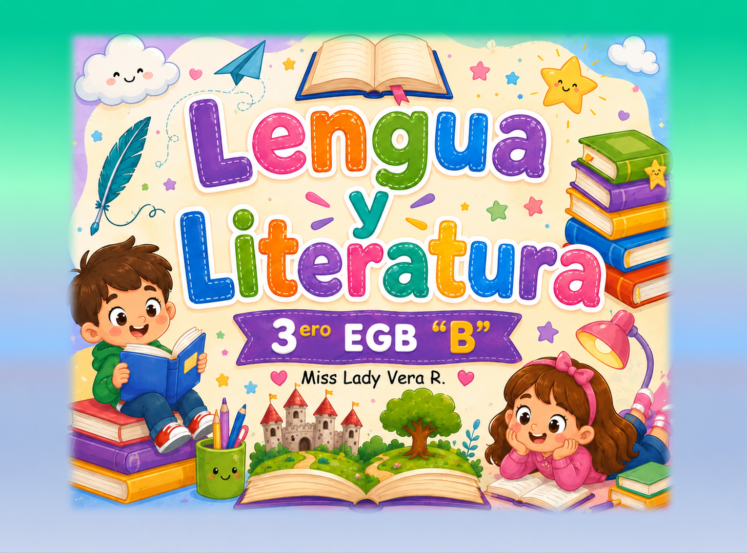 3RO. GRADO "B" - LENGUA Y LITERATURA - MATU26